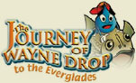 The Journey of Wayne Drop to the Everglades image and link